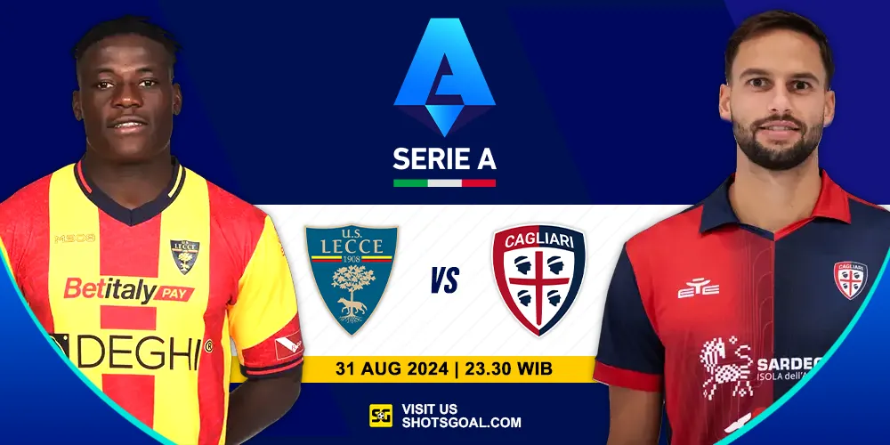 Prediksi Serie A 24/25 : Lecce Vs Cagliari